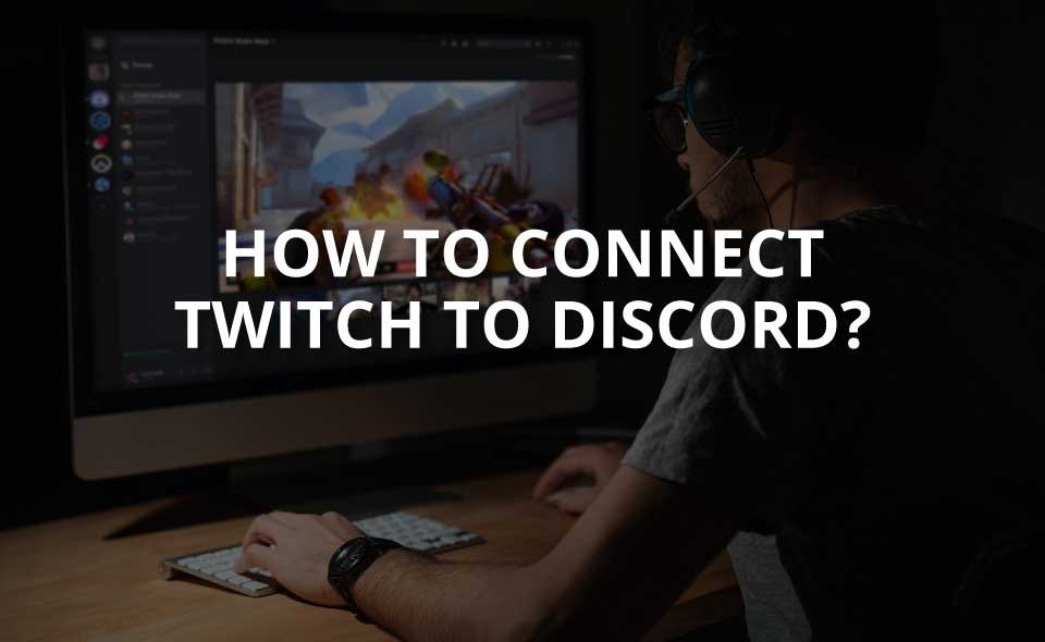 How to Link Twitch to Discord Integration