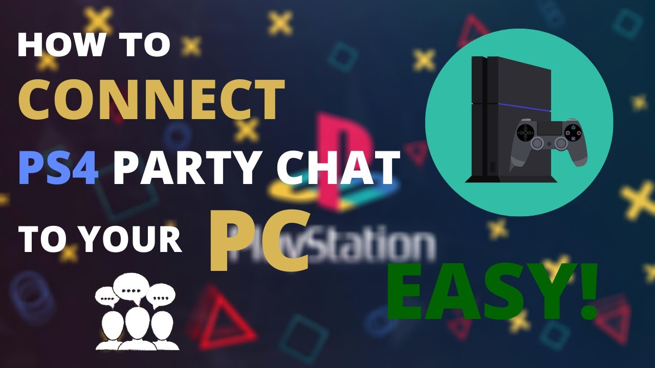 PS4 Party Chat on PC