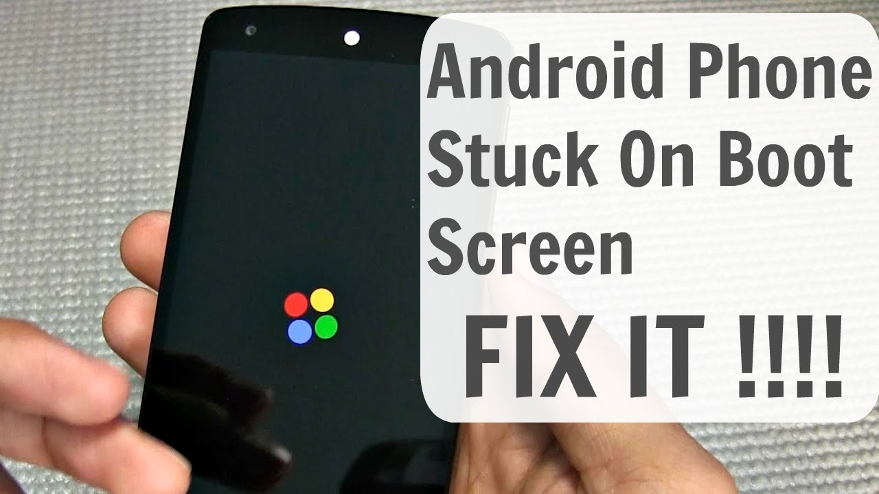 How to fix an Android that's stuck and won't boot past its logo