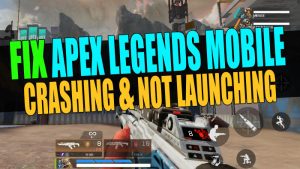 Apex Legends Mobile Crashing on Android