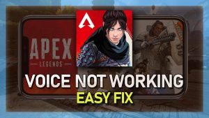 Apex Legends Mobile Voice Chat Not Working