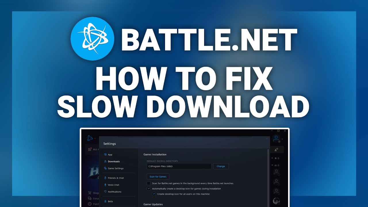 Battle.net Slow Download Speed