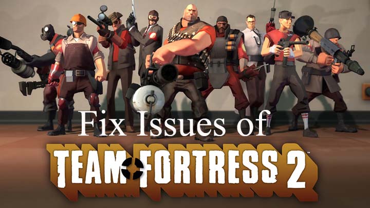 Team Fortress 2 Crashing on Startup on PC