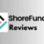 Shore Funding Reviews After Well Research and Deep Analysis